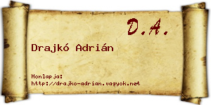 Drajkó Adrián névjegykártya